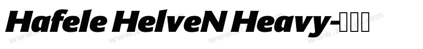 Hafele HelveN Heavy字体转换